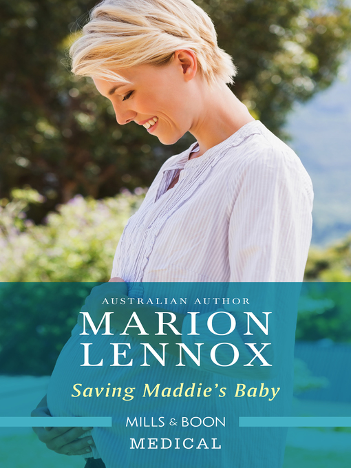 Title details for Saving Maddie's Baby by Marion Lennox - Available